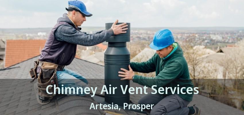 Chimney Air Vent Services Artesia, Prosper - TX