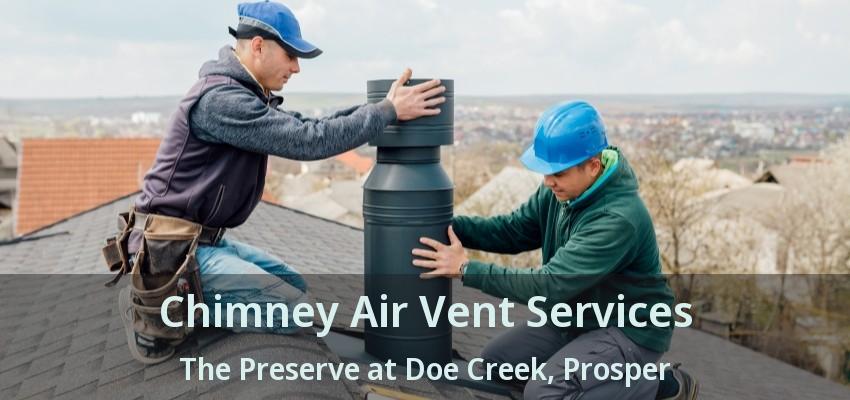 Chimney Air Vent Services The Preserve at Doe Creek, Prosper - TX