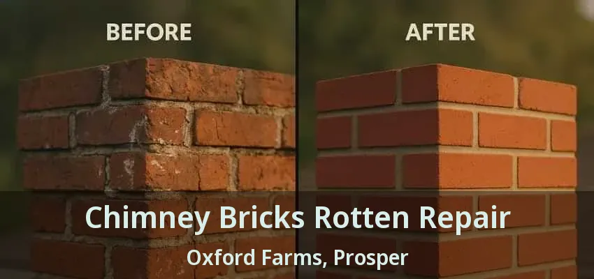 Chimney Bricks Rotten Repair Oxford Farms, Prosper - TX