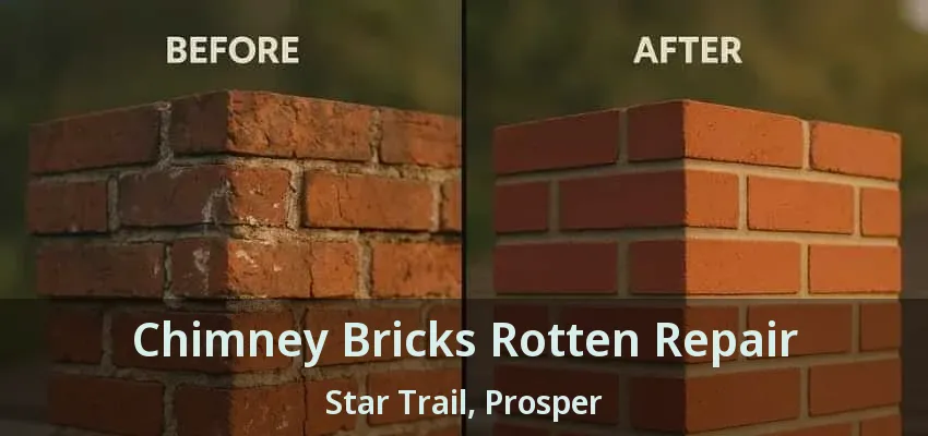 Chimney Bricks Rotten Repair Star Trail, Prosper - TX