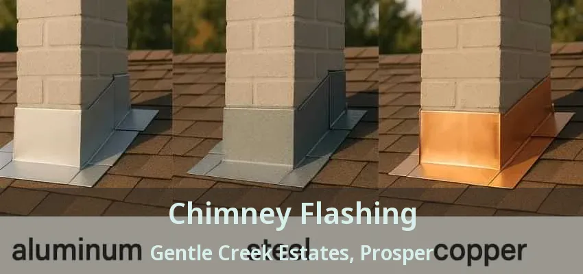 Chimney Flashing Gentle Creek Estates, Prosper - TX