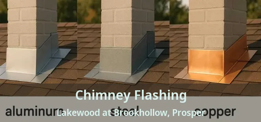 Chimney Flashing Lakewood at Brookhollow, Prosper - TX