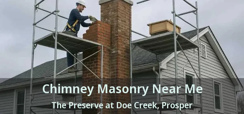 Chimney Masonry Near Me The Preserve at Doe Creek, Prosper - TX