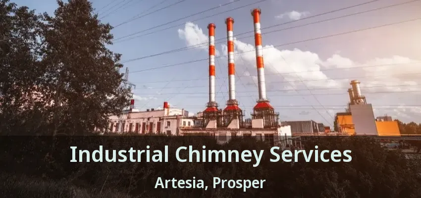 Industrial Chimney Services Artesia, Prosper - TX